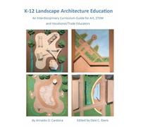 Arnaldo Cardona K-12 Landscape Architecture Education (Tascabile)
