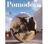 Arnaldo Pomodoro. Catalogo ragionato della scultura. Ediz. italiana e inglese: Catalogo Ragionato Della Scultura/ General Catalogue of Sculptures