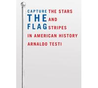 Arnaldo Testi Capture the Flag (Copertina rigida)