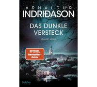 Arnaldur Indrið Das dunkle Versteck: Island Krimi. Kommissar Konráð (Tascabile)