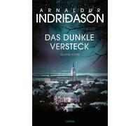 Arnaldur Indriðas Das dunkle Versteck: Island Krimi (Kommissa (Copertina rigida)