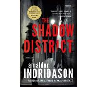 Arnaldur Indridason Shadow District (Tascabile) Flovent and Thorson Thrillers