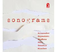 Arnaoudov/Szymanski/Steffens/Arvo Paert/Xenakis/Mi - Sonograms