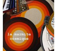 Arnaud Bukwald - La Marmite Cosmique