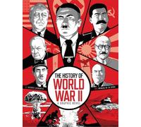 Arnaud de la Cr The History of World War (Copertina rigida) (PRESALE 06/11/2025)