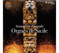 Arnaud de Pasquale Arnaud De Pasquale: Orgues De Sicile (CD) Album