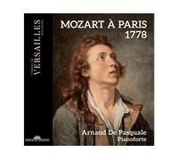 - Arnaud De Pasquale - Mozart a Parigi 1778 - CD