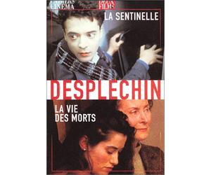 Arnaud Desplechin : La sentinelle + La vie des morts