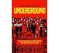 Arnaud Le Gouef Underground: Cursed Rockers and High Priestesses of (Tascabile)