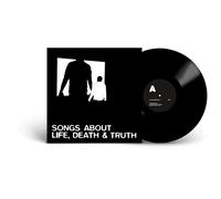 Songs About Life, Death & Truth