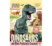 Arnaud Roi Pop-Up Topics: Dinosaurs and Other Prehistoric Cre (Copertina rigida)