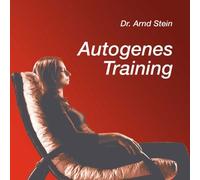 Arnd Stein Autogenes Training (CD)