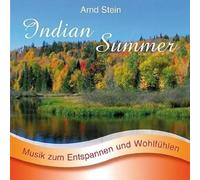 Arnd Stein - Indian Summer-Sanfte Musi