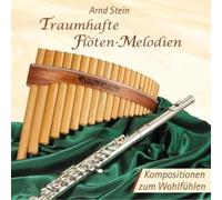 Arnd Stein - Traumhafte Floeten-Melodi