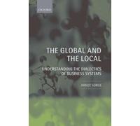 Arndt Sorge The Global and the Local (Tascabile)
