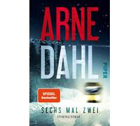 Arne Dahl Kerstin Schö Sechs mal zwei (Berger & Blom 2): Kriminalrom (Tascabile)