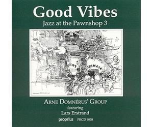 Arne Domnerus Group & Lars Erstrand - Vol. 3-Jazz At The Pawnshop