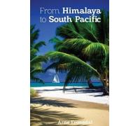Arne Fronsdal From Himalaya to South Pacific (Copertina rigida)