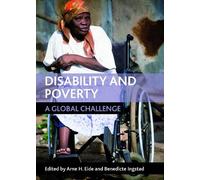Arne H. Eide Disability and poverty (Copertina rigida)