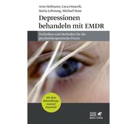 Arne Hofmann Depressionen behandeln mit EMDR: Techniken und M (Copertina rigida)