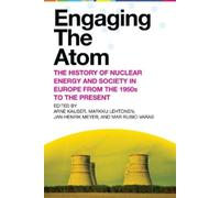 Arne Kaijser Engaging the Atom (Tascabile) Energy and Society