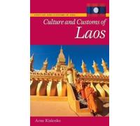Arne Kislenko Culture and Customs of Laos (Copertina rigida)