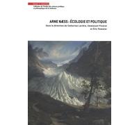 Arne Naess: Ecologie et politique