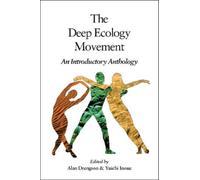 Arne Naess The Deep Ecology Movement (Tascabile) Io Series