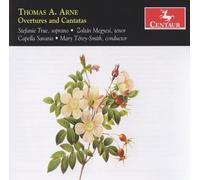 Arne, T. - Overtures & Cantatas