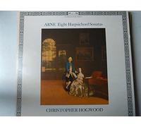 ARNE Thomas Augustine - ARNE, Thomas Augustine: Eight Harpsichord Sonatas ----VINYL-DEC DSLO 502-DECCA - Inghilterra-ARNE Thomas Augustine-HOGWOOD Christopher (dir - clavicembalo)