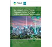 Arnesh Telukdarie Sustainability and Digital Engineering Management (Tascabile)