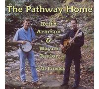 Arneson/Taylor - Keith Arneson Wayne Taylor & Friends