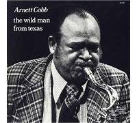 ARNETT COBB Wild Man From Texas Ltd (CD)