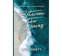 Arnett Liv Between The Waves BOOK NUOVO