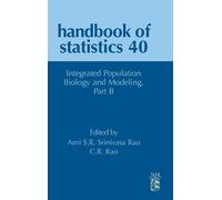 Arni S.R. Sriniva Integrated Population Biology and Modeling (Copertina rigida)