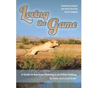 Arnie Erwin Linda Erwin Loving the Game (Copertina rigida)