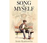 Arnie Kantrowitz Lawrence D. Mass Patrick Mer Song of Myself: A Nov (Tascabile)