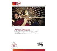 Arnie Lawrence: List of jazz saxophonists, Saxophone, Thad Jones, Duke Pearson