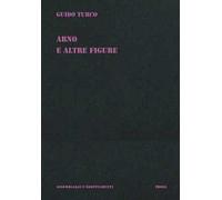 Arno e altre figure