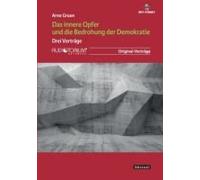 Arno Guen - Das innere Opfer und die Bedrohung der Demokratie, CD, MP3