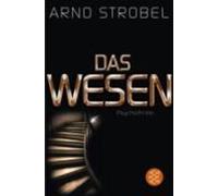 Arno Strobel Das Wesen (Tascabile)