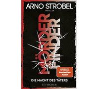 Arno Strobel Morderfinder - Die Macht des Taters (Tascabile)