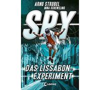 Arno Strobel Ni SPY (Band 5) - Das Lissabon-Experiment: Spann (Copertina rigida)