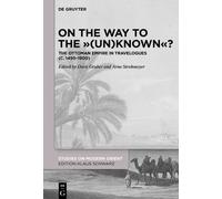 Arno Strohmeyer On the Way to the "(Un)Known"? (Copertina rigida)