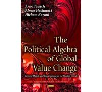 Arno Tausch Almas Heshmati Hic Political Algebra of Global Va (Copertina rigida)