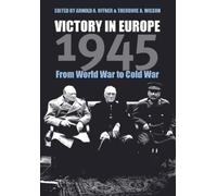 Arnold A. Offner Victory in Europe, 1945 (Copertina rigida) Modern War Studies