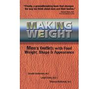 Arnold Andersen Leigh Cohn Tom Holbrook Making Weight (Tascabile)