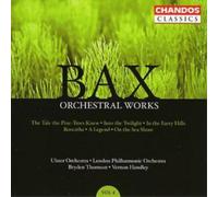Arnold Bax Orchestral Works Vol. 4 (Thomson, Handley, Ulster Orch.) (CD) Album