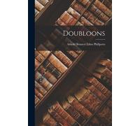 Arnold Bennett Eden Phillpotts Doubloons (Tascabile)