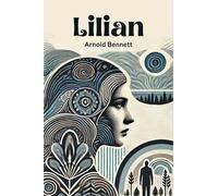 Arnold Bennett Lilian (Tascabile)
